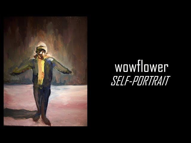 wowflower - "Self-Portrait" (Full Album Stream | 2019)