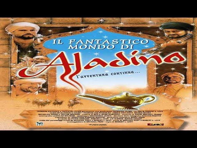 IL FANTASTICO MONDO DI ALADINO  -   Alta Definizione Film Completo