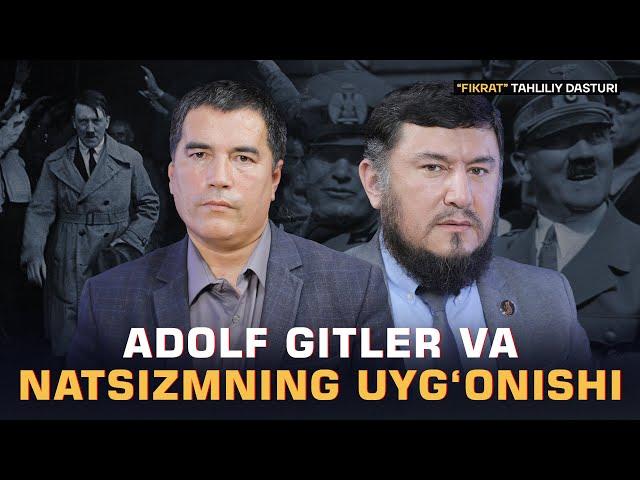 Adolf Gitler va natsizmning uygʻonishi