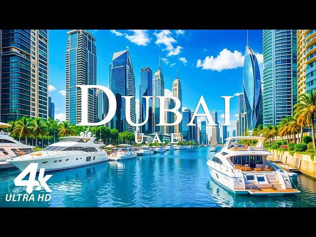 Dubai 4K - Explore the modern wonders and luxurious lifestyle of the desert metropolis