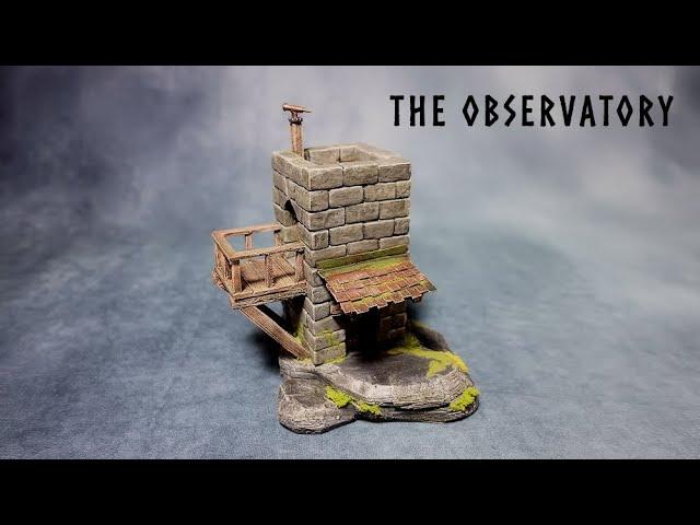 The Observatory: Wargame Terrain Build for RPG's Dungeons and Dragons