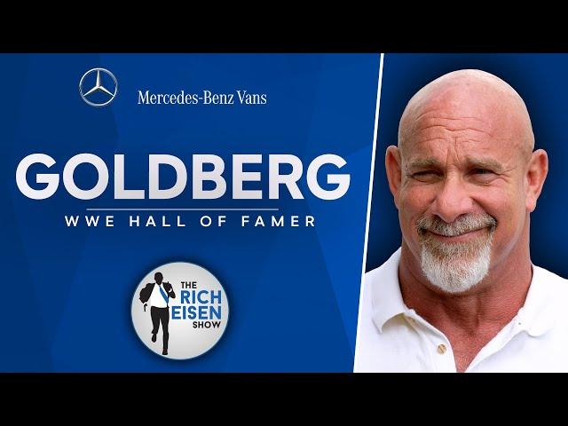 Goldberg Talks A&E’s ‘Biography: WWE Legends,’ NFL Playing Days & More w Rich Eisen | Full Interview