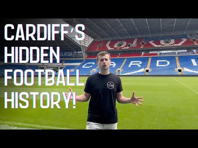 Exploring CARDIFF'S Football History!