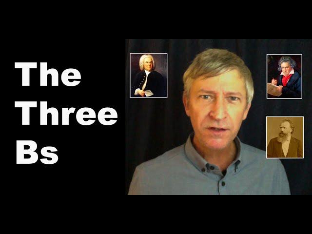 The Three Bs | Classical Music Did You Know | Hobuco