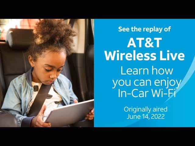 Test Run - AT&T Wireless Live: In-Car Wi-Fi