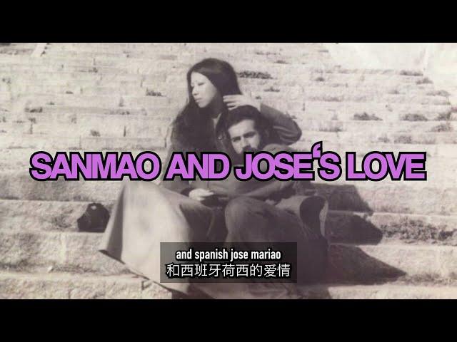 chinese writer sanmao and jose love