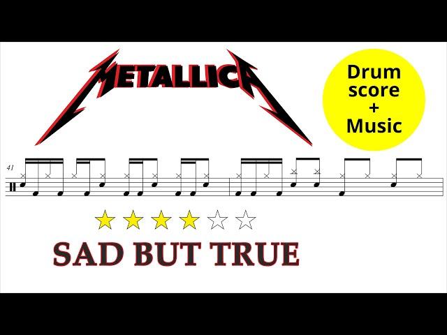 Metallica - Sad But True [DRUM SCORE + MUSIC]