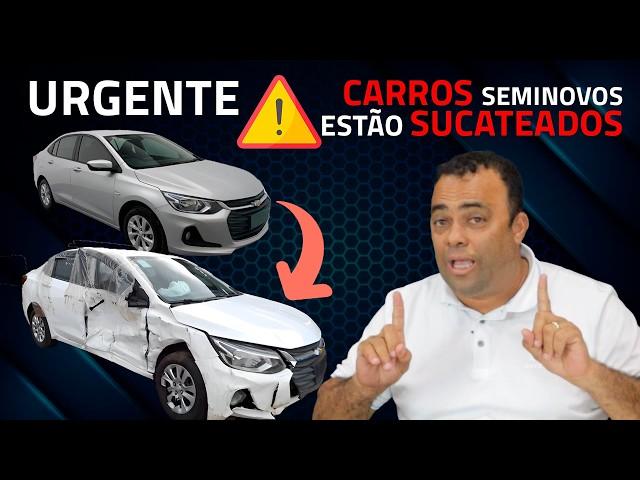 Por que os carros semi novos estão sucateados - Entenda!