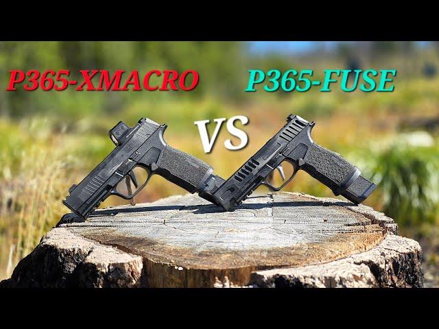 SIG P365 XMACRO VS SIG P365 FUSE