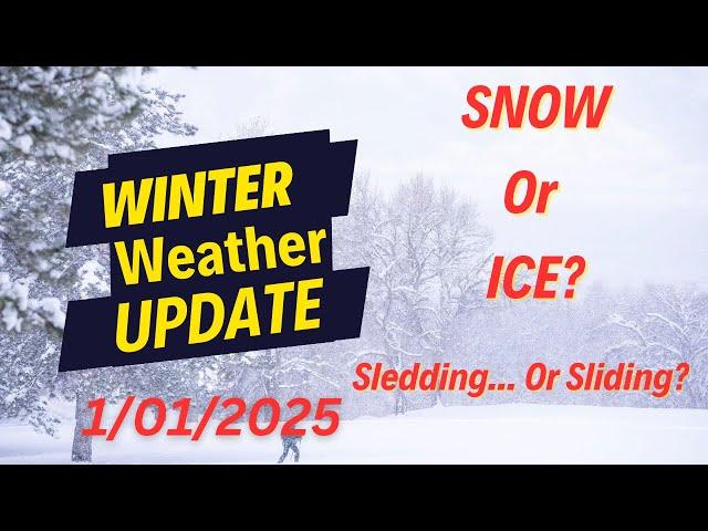 Winter Weather Update 01/01/2025