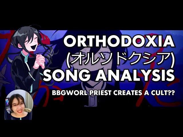 オルソドクシア (Orthodoxia) -  what's the song about??