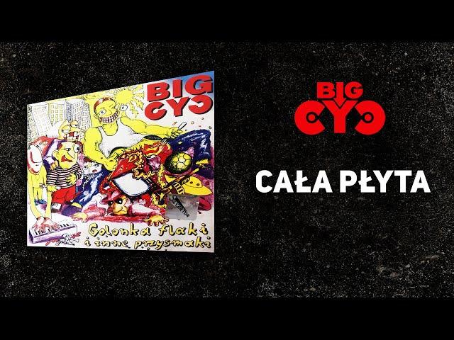 BIG CYC - Golonka, flaki i inne przysmaki (1995) | Cała płyta