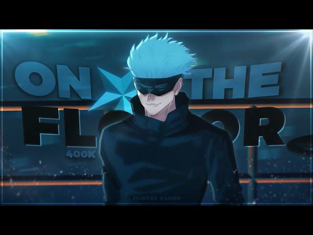 Jujutsu Kaisen - On The Floor [Edit/AMV]  | TY FOR 400K  !