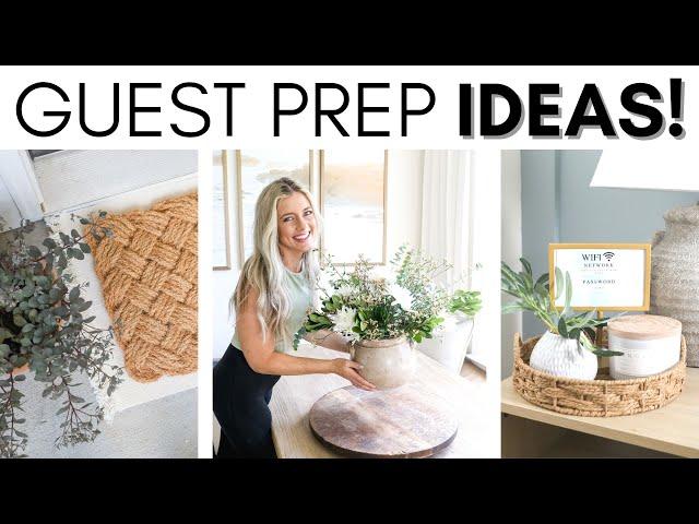 GUEST PREP IDEAS || DECORATING CLEANING AND FOOD PREP || HOSTING IDEAS