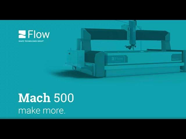 Flow Waterjet MACH 500 Walk Around | Mid Atlantic Machinery