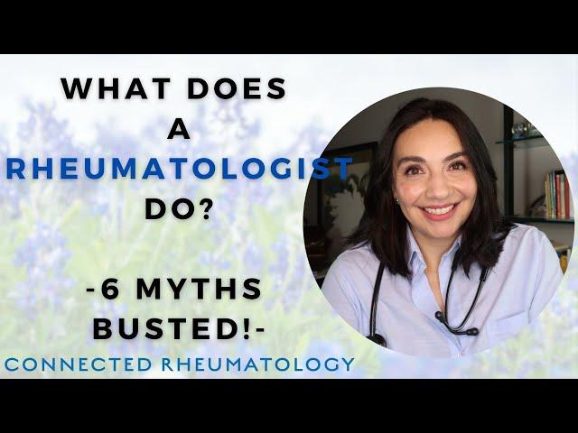 6 Myths about Rheumatologists