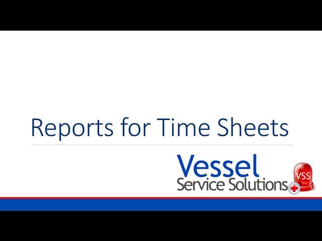 VSS Reports on Time Sheets