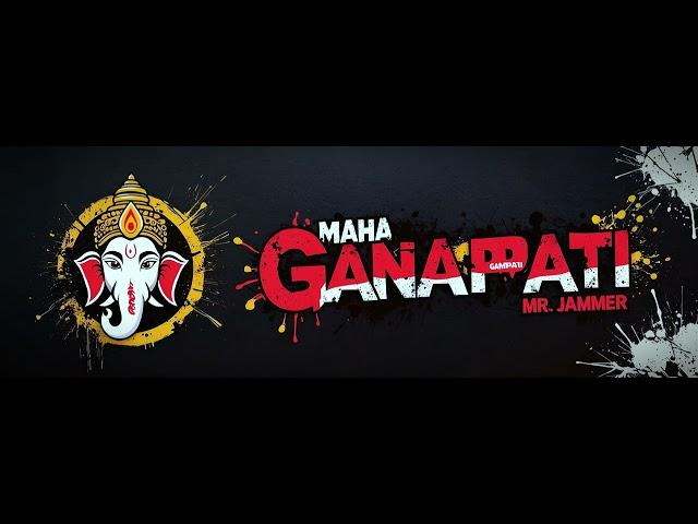 Mr Jammer - Maha Ganapati (Original Mix)