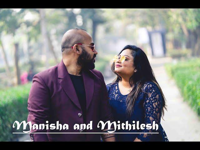 Manisha and Mithilesh Pre-wedding story by Ishika Bagchi Photography| Best Pre-Wedding Story | 1080p