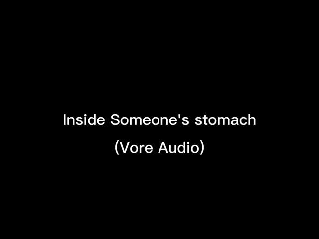 Inside Someone's stomach (Vore Audio) (Prey Pov)