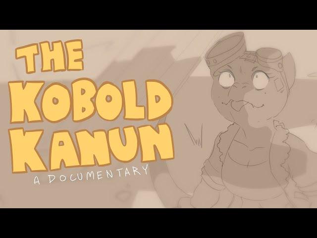 The Kobold Kanun