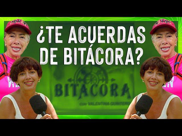 ¿TE ACUERDAS DE BITÁCORA?