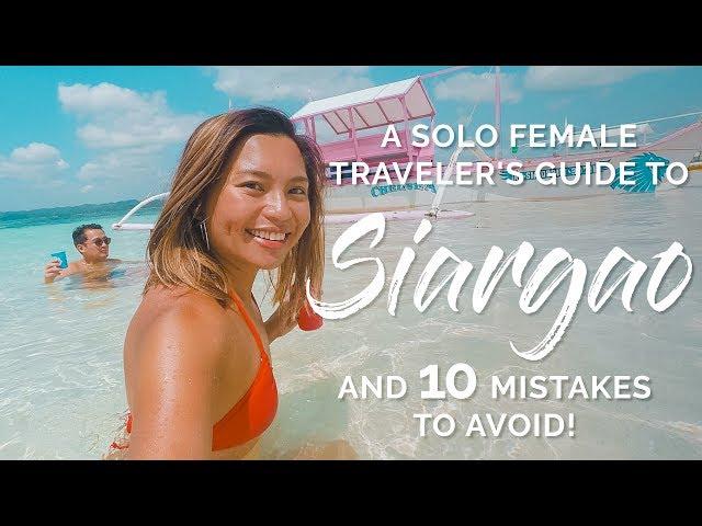 A Solo Female Traveler's Guide to SIARGAO (And 10 Mistakes to Avoid!)