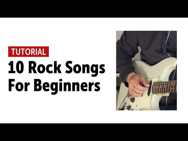 10 Rock Songs Every Beginner Guitar Player Should Know (no talking)