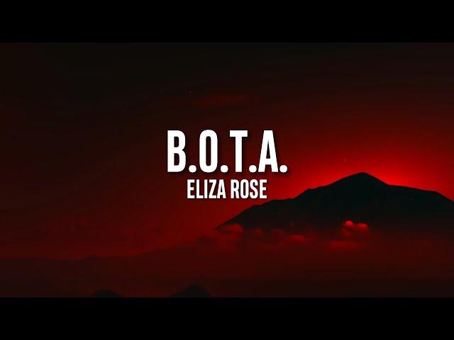 Eliza Rose - B.O.T.A. (Baddest Of Them All) LYRICS