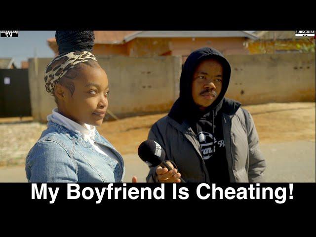 Motho Waka - Episode 148 | My Boyfriend Is Cheating!