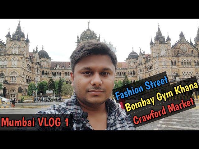 Mumbai Fashion Street, Crawford Market, Bombay Gym Khana, CST Railway Station, Mumbai (Vlog #1)