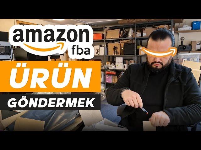 Amazon FBA"e Ürün Göndemek Nasıl Yapılır? Amazon Satıcısının Bir Günü