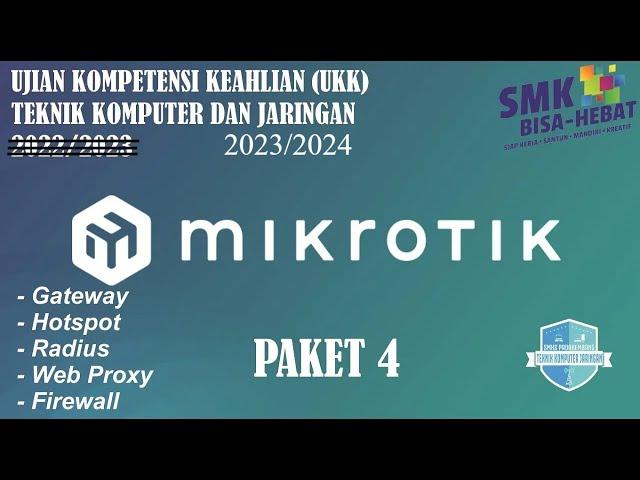 PEMBAHASAN SOAL UJI KOMPETENSI KEAHLIAN (UKK) 2024 PAKET 4 | Teknik Komputer dan Jaringan