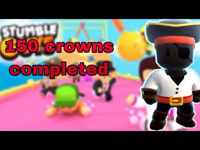 COMPLETED 150 crowns | Wining crown series | STUMBLE GUYS | TOXIC PJ YT