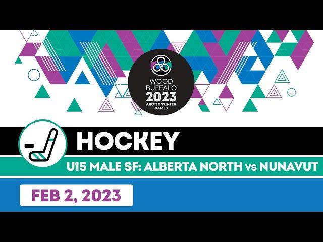 2023 AWG U15 Male Hockey  Semi-Final: Nunavut vs Alberta North [Feb 2, 2023]