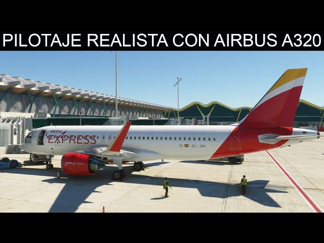 Pilotaje realista en Microsoft Flight Simulator con Airbus A320neo de Iberia Express (Madrid-Málaga)