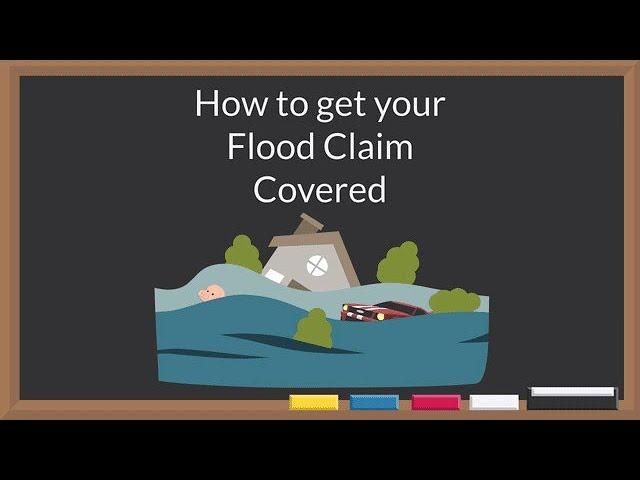 How to get your Flood Claim Covered