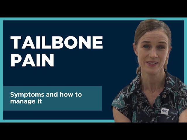 How To Manage Tailbone Pain