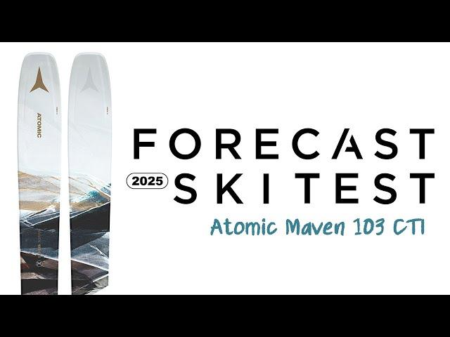 2025 Atomic Maven 103 CTI Review - Forecast Ski Test