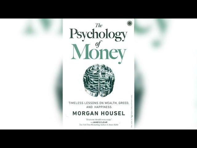 THE PSYCHOLOGY OF MONEY