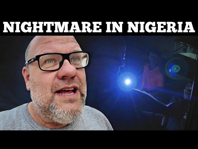 Nigeria Day 5 - NO WAY OUT: Driving our van in the Nigerian Dark!