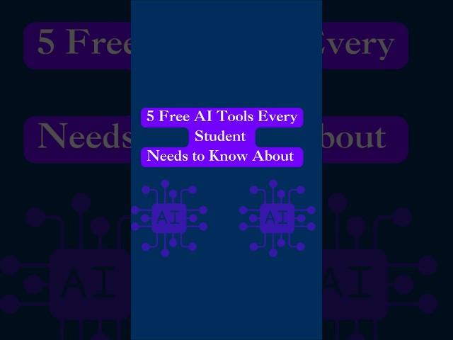 5 FREE AI Tools Every Student NEEDS! 