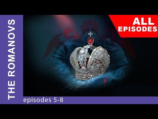 The Romanovs. The Real History of the Russian Dynasty. Episodes 5-8. StarMediaEN