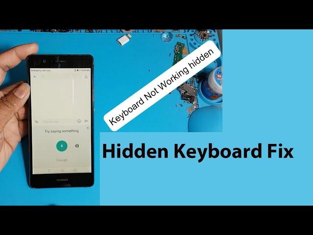 All Huawei Keyboard Not Working only voice | Huawei Keyboard Not Showing after Factory Reset