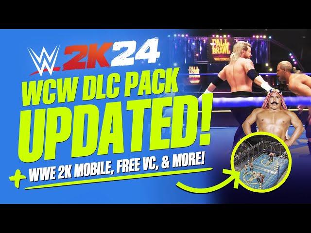 WWE 2K24: WCW DLC Updated!, Bonus DLC, WWE 2K Mobile, WWE 2K25, Free VC & More!