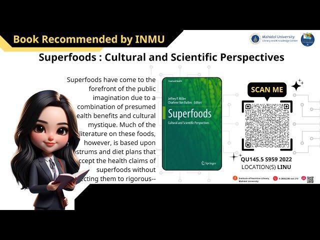 Superfoods : Cultural and Scientific Perspectives