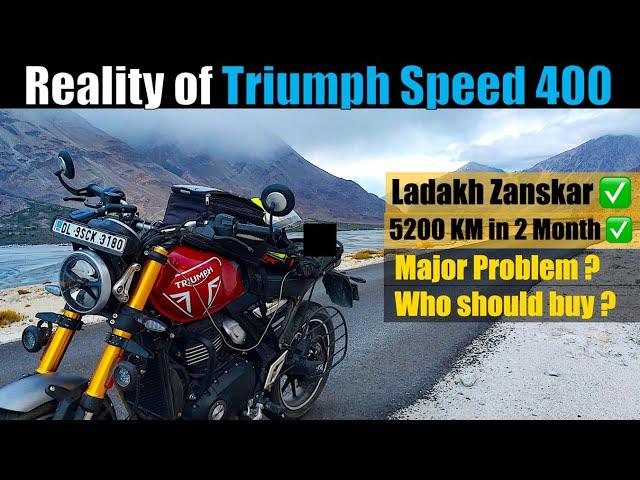 Triumph Speed 400 Detailed Performance & Ownership Review after LADAKH (5200 KM Done) | Pros & Cons