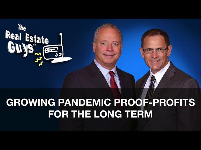 Growing Pandemic Proof Profits for the Long Term