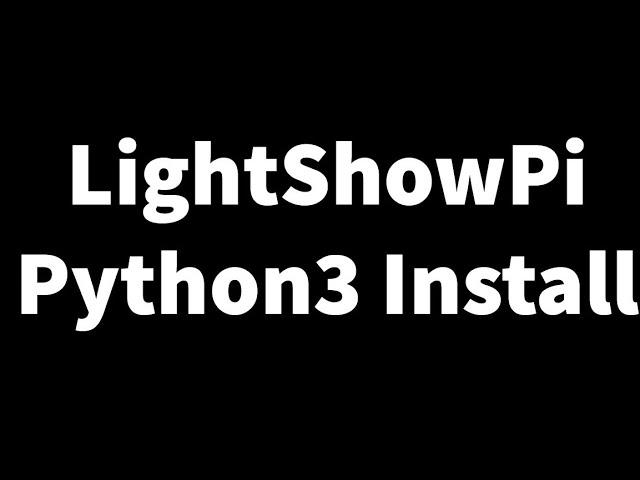 Raspberry Pi 4 LightShowPi Python3 Software Install For Christmas Lights And More