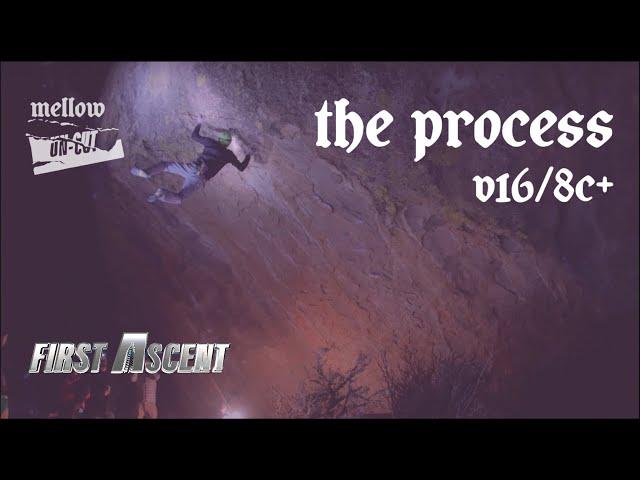 UNCUT: Daniel Woods - The Process (V16/8C+) First Ascent